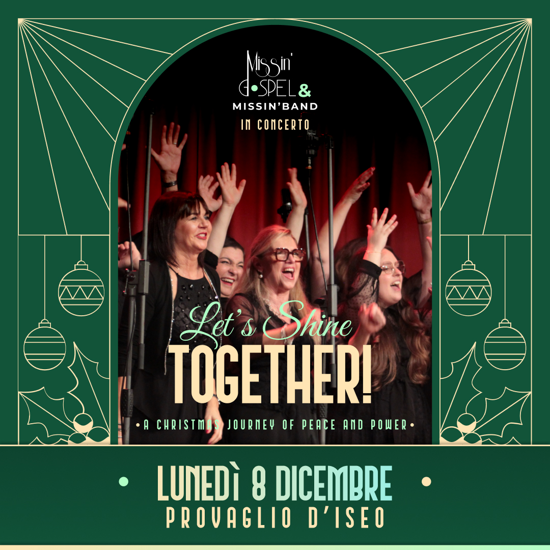 Let's Shine Together! - Concerto Gospel Natalizio Provaglio di Iseo